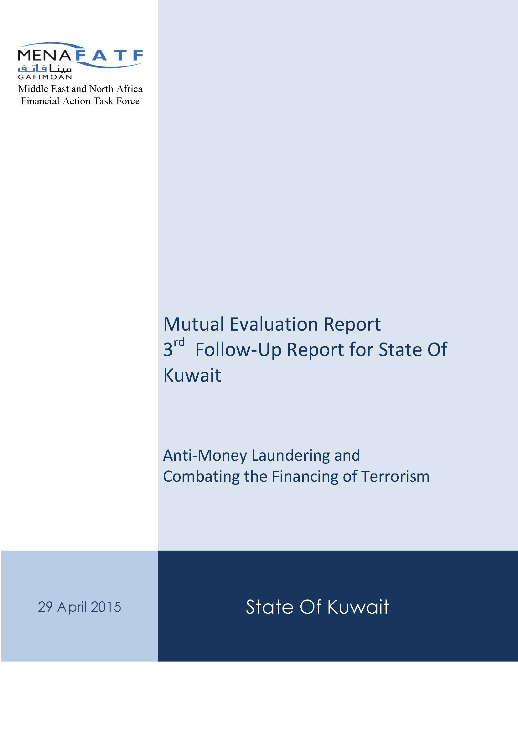 Featured image for “Kuwait exits the Follow up Process”